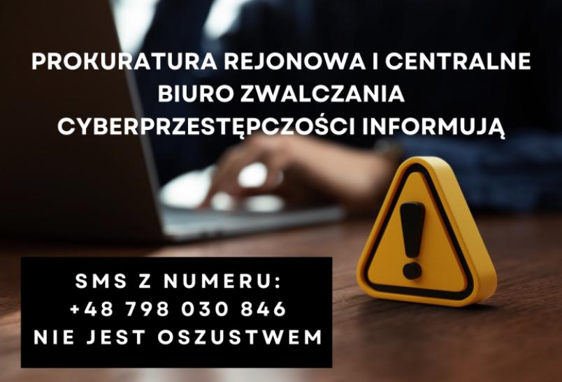 Policja i prokuratura wyślą do Ciebie SMS z numeru +48 798 030 846